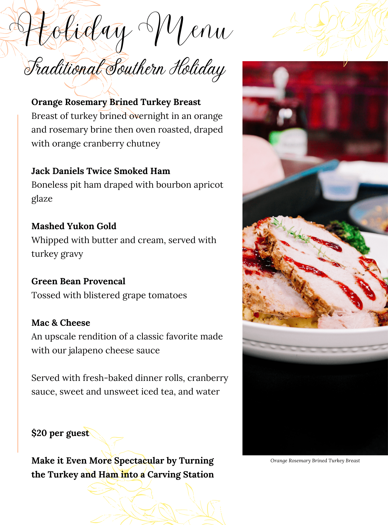 A festive holiday menu features dishes like orange rosemary brined turkey breast, Jack Daniels turkey, mashed Yukon gold potatoes, green beans, macaroni and cheese, and a dessert tray. A plate of sliced turkey sits beside cranberry sauce.